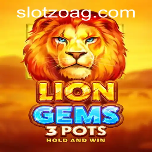 Exploring the World of LionGems3pots: A Deep Dive into Gameplay and Strategy